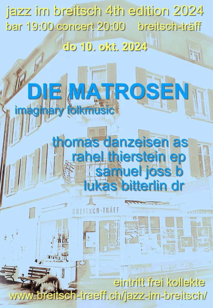  Jazz im Breitsch: Die Matrosen 
