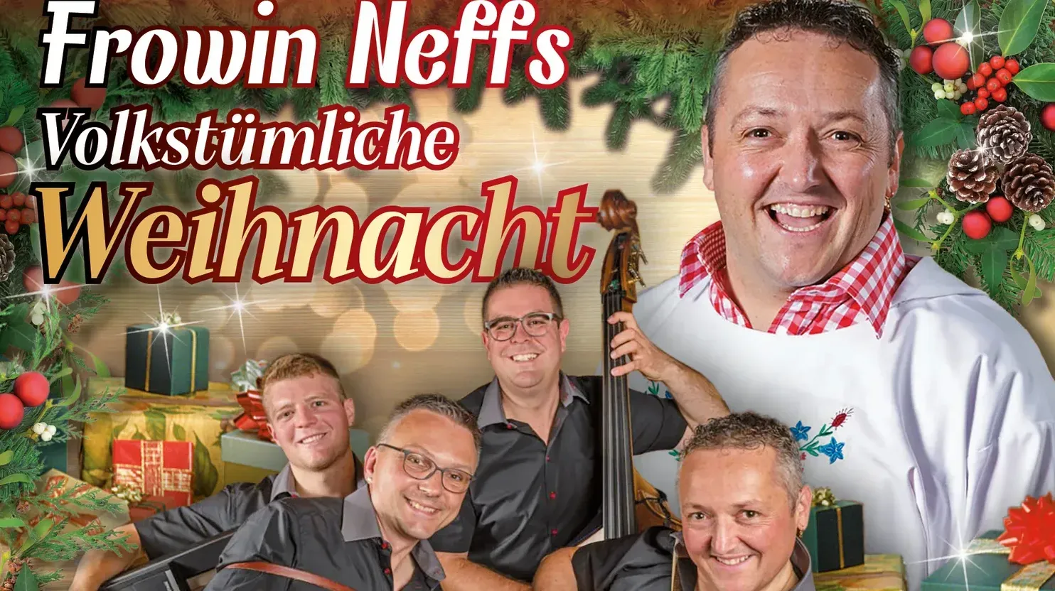 Frowin Neffs Volkstümliche Weihnacht